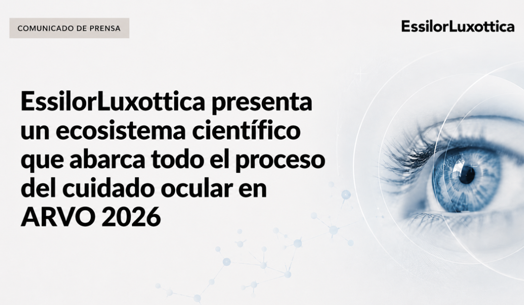 Press release banner from EssilorLuxottica announcing a scientific eye-care ecosystem for ARVO 2026, with a large blue eye graphic on the right and a 'Comunicado de Prensa' label.
