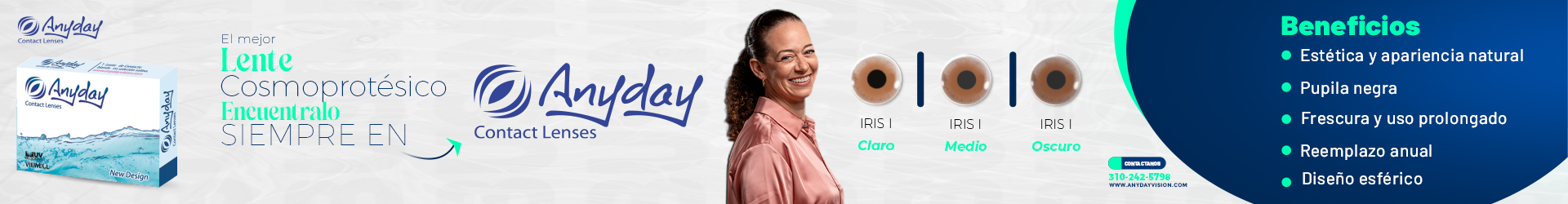Banner promoting Anyday Contact Lenses: box on left, brand logo center, smiling woman wearing lenses, three iris options (Claro, Medio, Oscuro), and a blue benefits panel on the right.